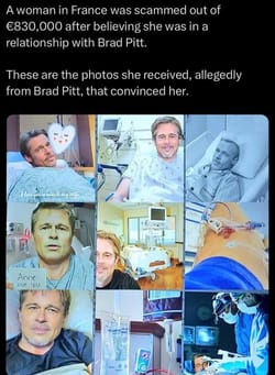 Woman loses $830k to fake Brad Pitt scam