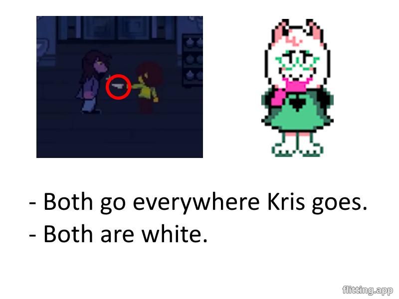 Ralsei's got a secret connection to Kris' blade