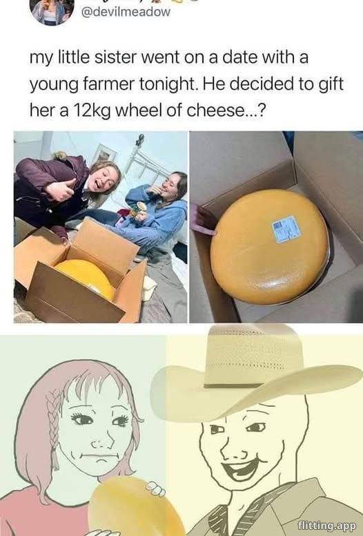 A young farmer brings his sister homemade cheese on their first date